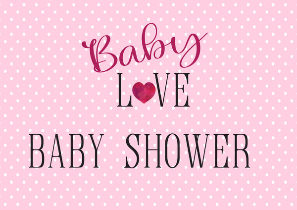 Baby Love Shower Ideas